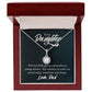 To My Daughter Necklace